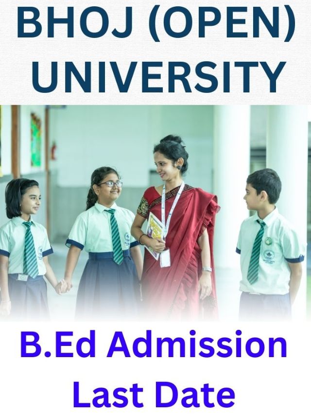 Bhoj University B.Ed Admission Last Date